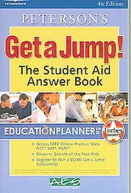 Get A Jump: Financial Aid Answer Book