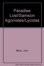 Paradise Lost/Samson Agonistes/Lycidas