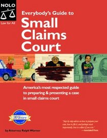 Everybody's Guide to Small Claims Court, National Edition