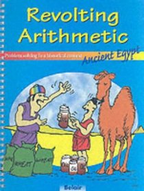 Ancient Egypt (Revolting Arithmetic)