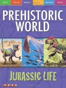 Allosaurus and Other Jurassic Dinosaurs (Prehistoric World) (Prehistoric World)
