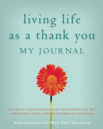 Living Life as a Thank You Journal