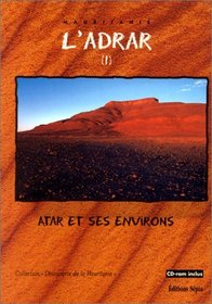 L'Adrar: Mauritanie (Collection 