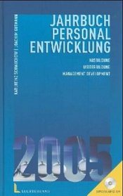 Jahrbuch Personalentwicklung 2005 / mit CD-ROM
