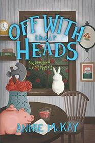 Off With Their Heads: A Wonderland Library Mystery (Wonderland Library Mysteries)