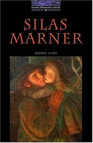 OBWL4: Silas Marner: Level 4: 1,400 Word Vocabulary (Bookworms Series)