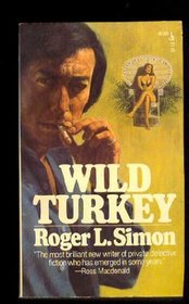 Wild Turkey: A Moses Wine Mystery