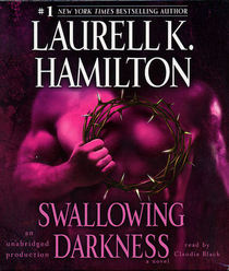 Swallowing Darkness (Meredith Gentry, Bk 7) (Unabridged Audio CD)