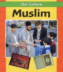 Muslim (Our Culture S.)