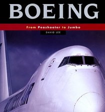 Boeing: From Peashooter to Jumbo