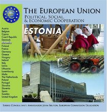 Estonia (The European Union: Political, Social, and Economic Cooperation)