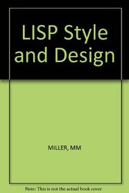 Lisp: Style and Design