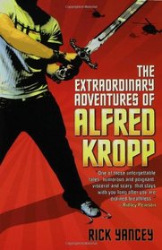 The Extraordinary Adventures of Alfred Kropp