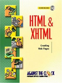 HTML and XHTML: Creating Web Pages (Against the Clock)