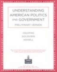 Preliminary Edition: Understanding American Politics and Government