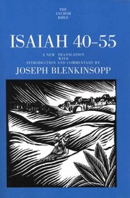 Isaiah 40-55 (The Anchor Yale Bible Commentaries) (Volume 19A)