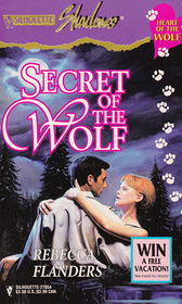 Secret of the Wolf (Heart of the Wolf, Bk 1) (Silhouette Shadows, No 54)