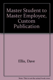 Master Student to Master Employee, Custom Publication