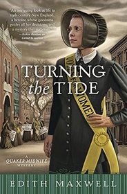 Turning the Tide (A Quaker Midwife Mystery)
