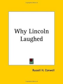 Why Lincoln Laughed