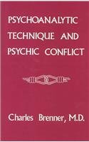 Psychoanalytic Technique and Psychic Conflict