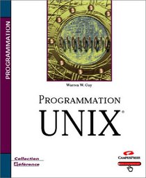 Programmation Unix CP Reference (French Edition)