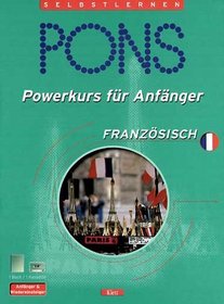 PONS Powerkurs fr Anfnger, Cassetten m. Lehrbuch, Franzsisch, 1 Cassette m. Lehrbuch