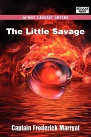 The Little Savage (Great Classic)