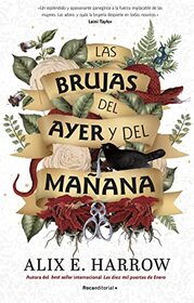 Las brujas del ayer y del manana (The Once and Future Witches) (Spanish Edition)