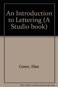 An Introduction to Lettering: 2 (A Studio book)
