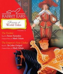 Rabbit Ears Treasury of World Tales: Volume 4: The Firebird, The Emperor's New Clothes (Rabbit Ears)