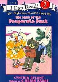 The Case of the Desperate Duck (High-Rise Private Eyes)