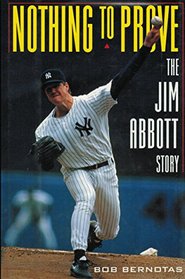 Nothing to Prove: The Jim Abbott Story
