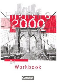 English G 2000, Ausgabe B, Zu Band 4 Workbook