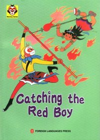 Catching the Red Boy (Monkey)