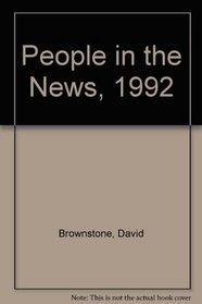 People in the News, 1992 (People in the News)