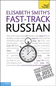 Fast-Track Russian with Two Audio CDs: A Teach Yourself Guide (TY: Language Guides)