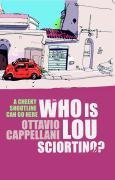 Who is Lou Sciortino?