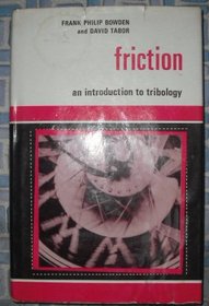 Friction: Introduction to Tribology