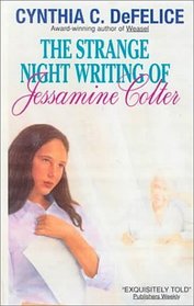 The Strange Night Writings of Jessamine Colter (Avon Camelot Books (Paperback))