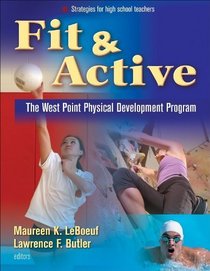 The Fit & Active: West Point Physical Development Program