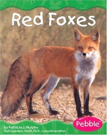 Red Foxes (Pebble Books)