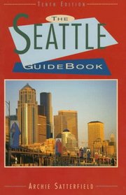 The Seattle Guidebook (10th ed)