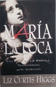 Maria La Loca