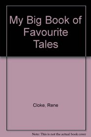 Fairyland Favorites: My Big Book of Favorite Tales