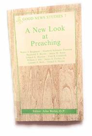 A New Look at Preaching (New Look at Preaching)