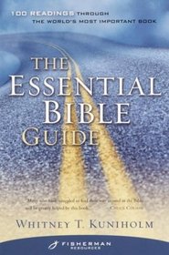 The Essential Bible Guide : 100 Readings Through the World's Most Important Book