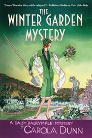 The Winter Garden Mystery (Daisy Dalrymple, Bk 2)