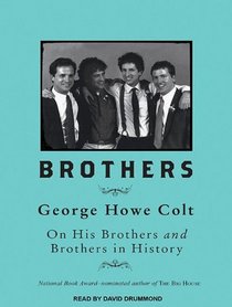 Brothers: On His Brothers and Brothers in History