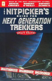 The Nitpicker's Guide for Next Generation Trekkers Part 3 (Audio Cassette) (Unabridged)